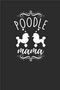 Poodle Mama