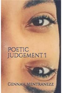 Poetic Judgement I