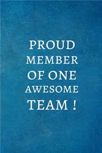 Proud member of One Awesome Team !