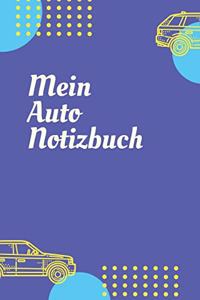 Mein Auto Notizbuch