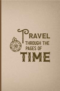 Travel Through The Pages Of Time