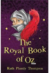 The Royal Book of Oz (Illustrated)