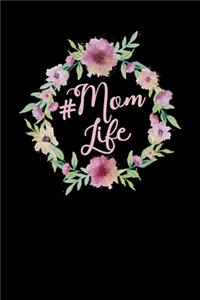 Mom Life