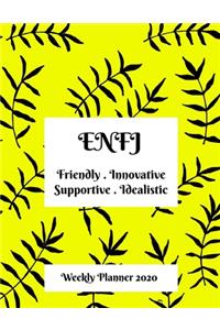 ENFJ Weekly Planner: 2020 ENFJ Myers Briggs Personality Weekly Organizer With Vision Diary