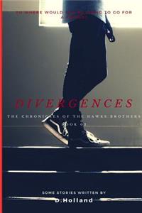Divergences - The Chronicles of the Hawks Brothers