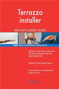 Terrazzo installer RED-HOT Career Guide; 2567 REAL Interview Questions