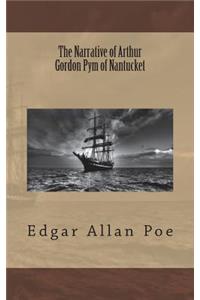 The Narrative of Arthur Gordon Pym of Nantucket