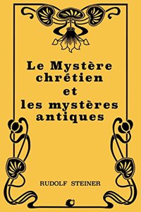 Le Mystère chrétien et les mystères antiques