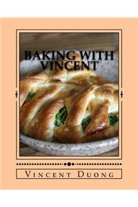 Baking with Vincent