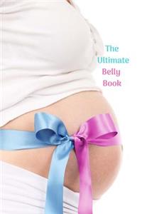 The ultimate belly book