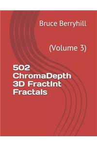 502 ChromaDepth 3D FractInt Fractals