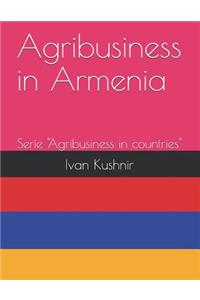 Agribusiness in Armenia