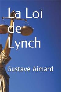 La Loi de Lynch