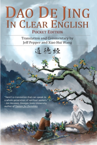 Dao De Jing in Clear English