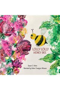 Lolly Lolly Honey Bee