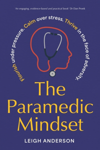 Paramedic Mindset