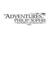 The Adventures of Philip and Sophie
