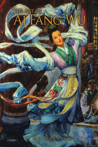 Art of Ai Fang Wu