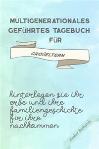 Multigenerationales Geführtes Tagebuch Für Großeltern