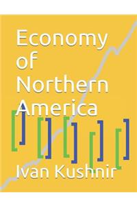 Economy of Northern America