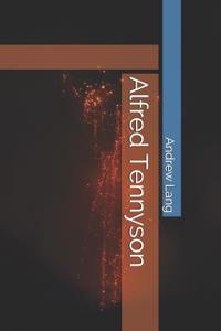 Alfred Tennyson