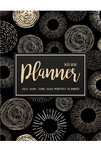 July 2019- June 2020 Monthly Planner: Two Year - Daily Weekly Monthly Calendar Planner For To do list Planners And Academic Agenda Schedule Organizer Logbook Journal Notebook Black Gold 