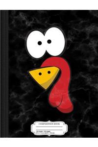 Funny Turkey Face Composition Notebook