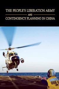 People's Liberation Army and Contingency Planning in China