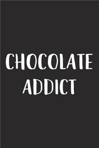 Chocolate Addict