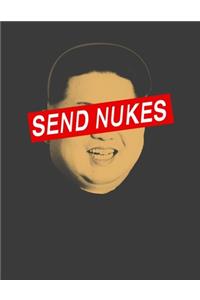 Send Nukes