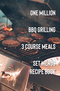 One Million BBQ Grilling 3 Course Meals