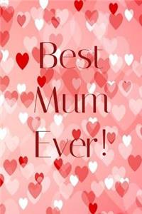 Best Mum Ever!