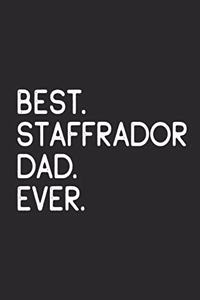 Best Staffrador Dad Ever