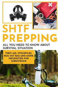 SHTF PRepping