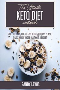 The Ultimate Keto Diet Cookbook