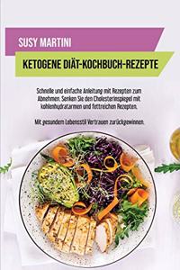 Ketogene Diät- Kochbuch-Rezepte