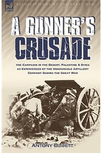 A Gunner's Crusade