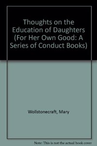 Thoughts on the Education of Daughters