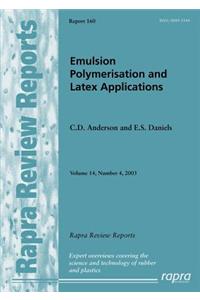 Emulsion Polymerisation and Latex Applications