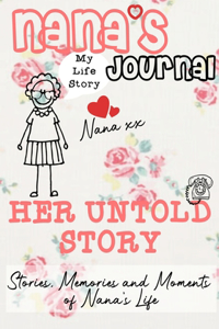 Nana's Journal - Her Untold Story