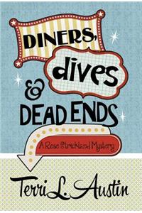 Diners, Dives & Dead Ends