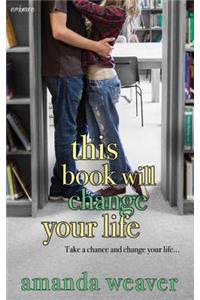This Book Will Change Your Life