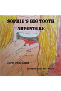 Sophie and the Big Tooth Event