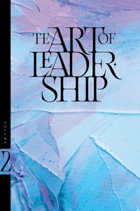 Art of Leadership-Volume 2