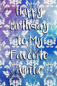 Happy Birthday to My Favorite Auntie