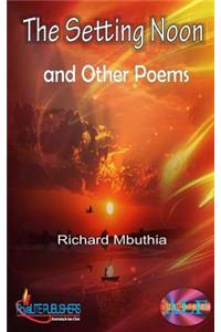 Setting Noon and Other Poems