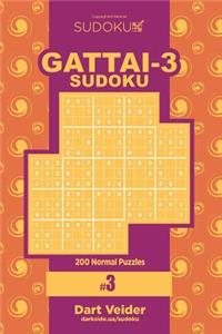 Sudoku Gattai-3 - 200 Normal Puzzles 9x9 (Volume 3)