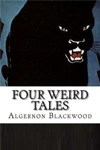 Four Weird Tales