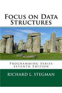 Focus on Data Structures
