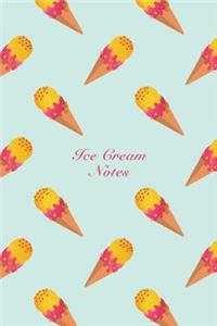 Ice Cream Notes